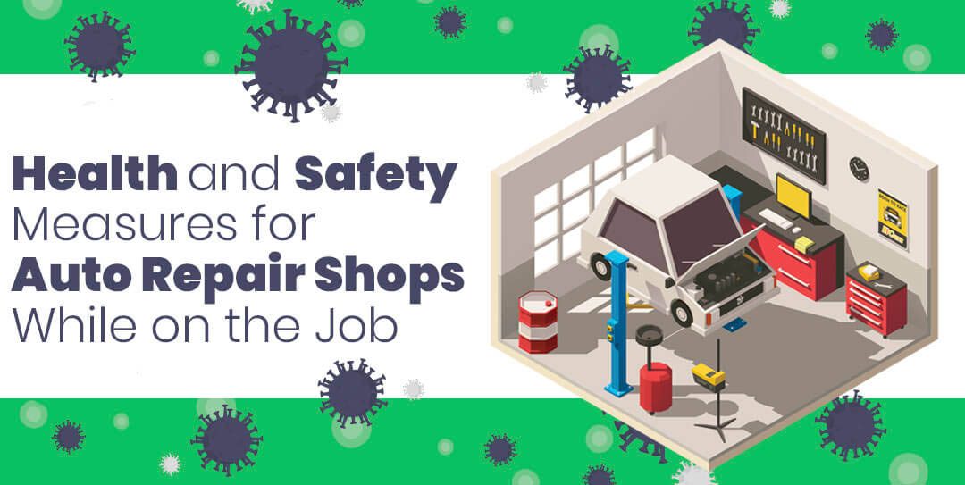 Health and Safety Measures for Auto Repair Shops During work