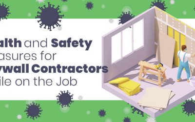 Health and Safety Measures for Drywall Contractors While on the Job