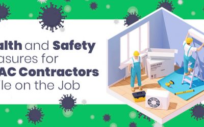 Health and Safety Measures for HVAC Contractors While on the Job