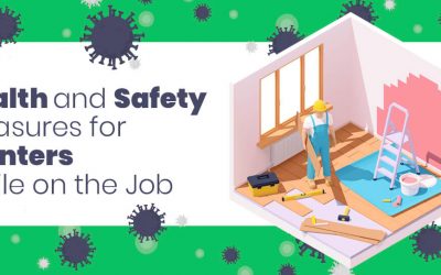 Health and Safety Measures for Painters While on the Job