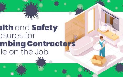 Health and Safety Measures for Plumbing Contractors While on the Job